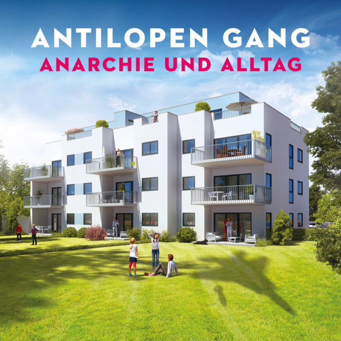 Antilopen Gang – Anarchie und Alltag (2017)