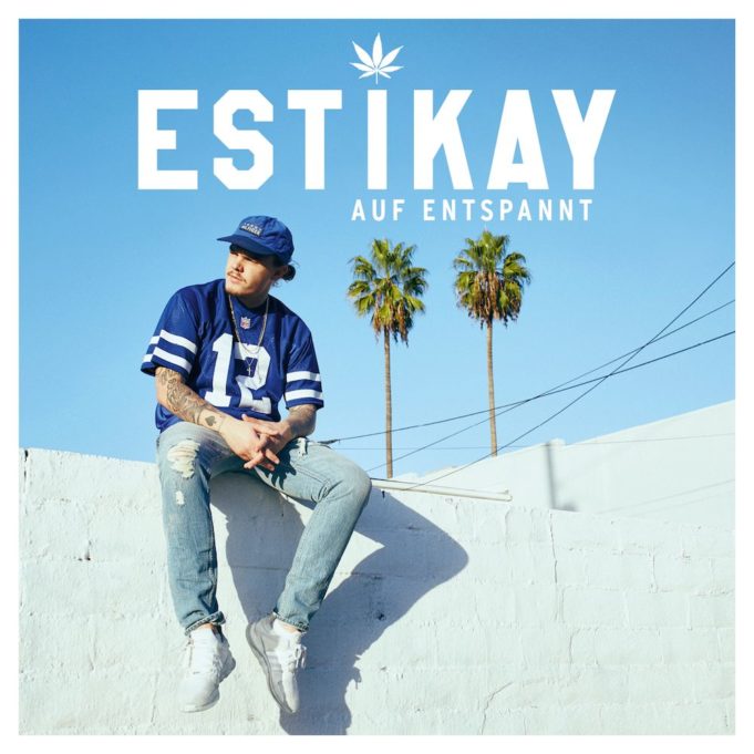 Estikay – Auf entspannt (2017)
