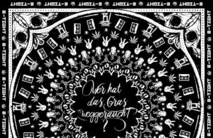 B-Tight – Wer hat das Gras weggeraucht (2017)