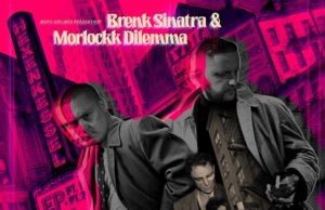 Morlockk Dilemma & Brenk Sinatra – Hexenkessel (2017)