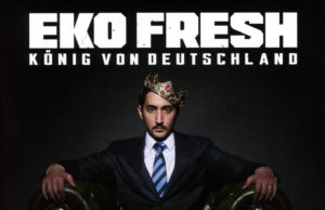 Eko Fresh – König von Deutschland (2017)