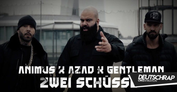 Animus feat. Azad & Gentleman – Zwei Schüsse (2017)