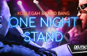 Kollegah & Farid Bang – One Night Stand (2017)